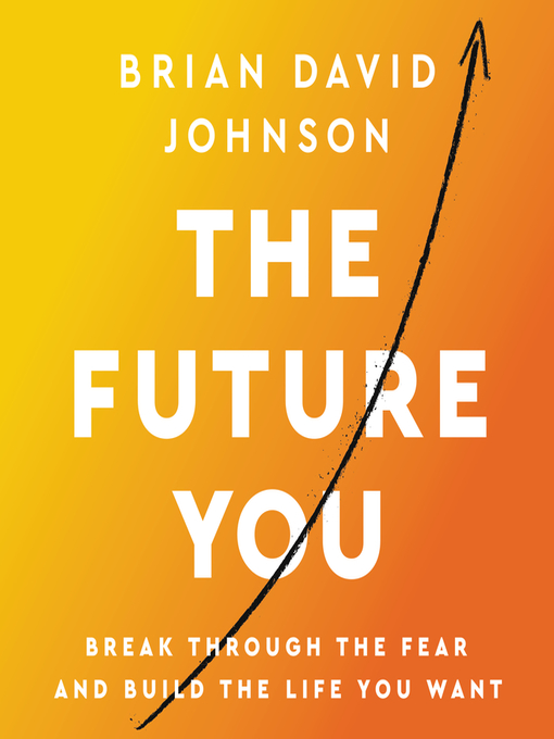 Title details for The Future You by Brian David Johnson - Wait list